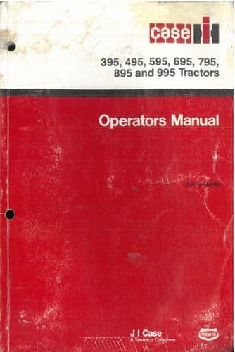 Case IH Tractor 395 495 595 695 795 895 995 Operators Manual - L & XL Cabs & Cabless - ORIGINAL