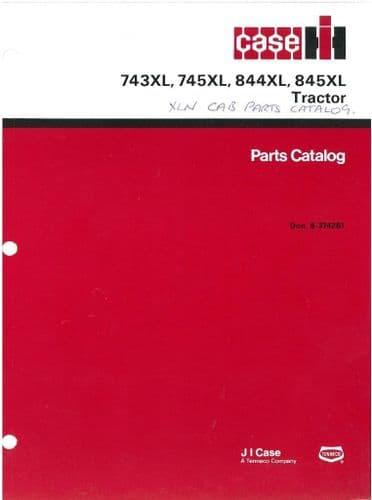 Case IH Tractor 743XL 745XL 844XL 845XL XLN Cab Parts Manual - Cab Only