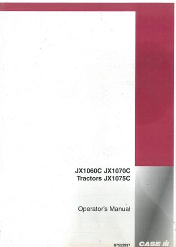 Case IH Tractor JX1060C JX1070C JX1075C Operators Manual