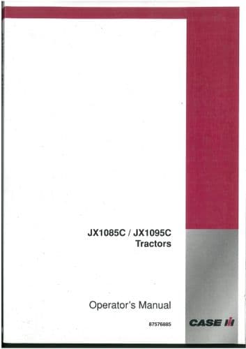 Case IH Tractor JX1085C & JX1095C Operators Manual