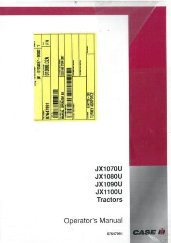 Case IH Tractor JXU JX1070U JX1080U JX1090U JX1100U Operators Manual - ORIGINAL