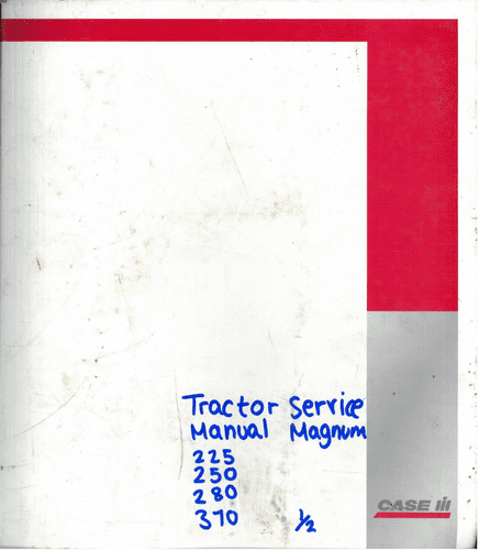 Case IH Tractor Magnum 225 250 280 310 335 Service Workshop Manual - NO ENGINE