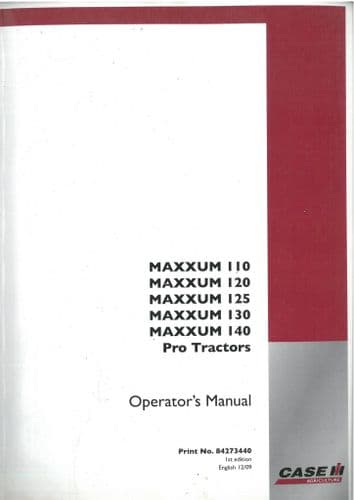 Case IH Tractor Maxxum Pro 110 120 125 130 140 Operators Manual