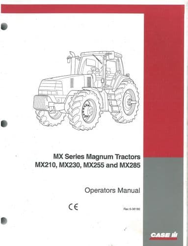 Case IH Tractor MX Series Magnum MX210 MX230 MX255 & MX285 Operators Manual