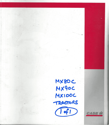Case IH Tractor MX80C MX90C MX100C Service Manual