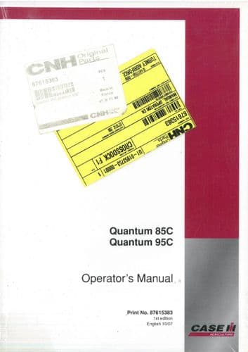 Case IH Tractor Quantum 85C 95C Operators Manual - ORIGINAL 85 95 C