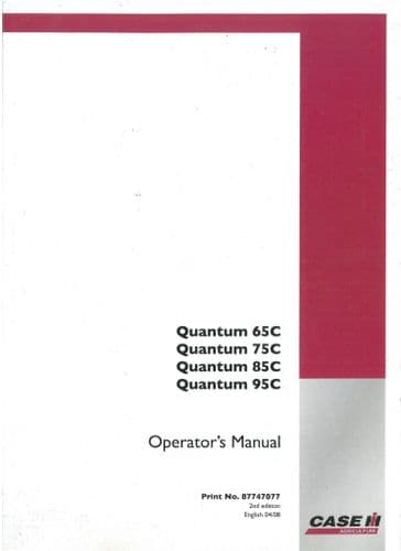 Case IH Tractor Quantum C Series 65 75 85 95 Operators Manual - 65C 75C 85C 95C