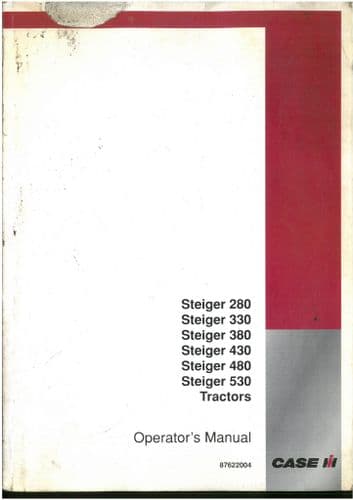 Case IH Tractor Steiger 280 330 380 430 480 530 Operators Manual - ORIGINAL