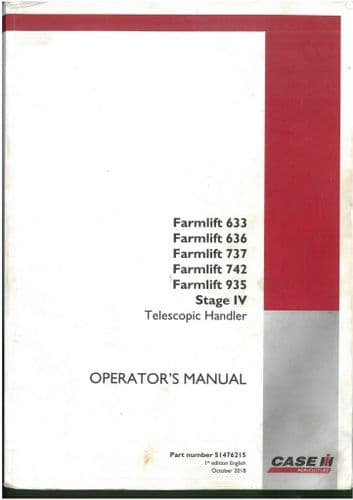 Case Telescopic Handler Farmlift 633 636 737 742 935 Stage IV Operators Manual