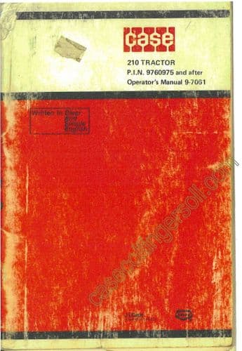 Case Tractor 210 Operators Manual