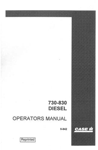 Case Tractor 730 & 830 Operators Manual