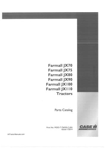 Case Tractor Farmall JX70 JX75 JX80 JX90 JX100 JX110 Parts Manual