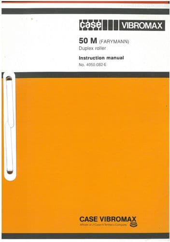 Case Vibromax 50 M Farymann Duplex Roller Operators Manual