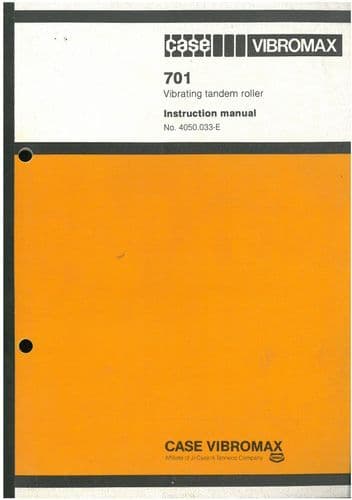 Case Vibromax 701 Vibrating Tandem Roller Operators Manual