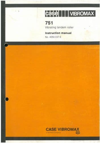 Case Vibromax 751 Vibrating Tandem Roller Operators Manual