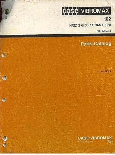 Case Vibromax Roller 102 - HATZ 2 G 30 / ONAN P 220 Parts Manual