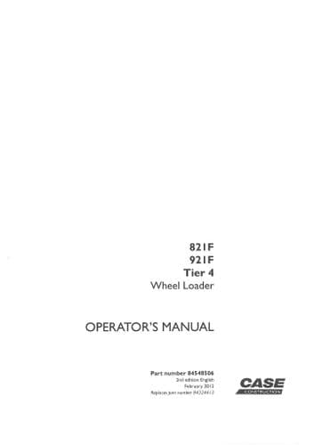 Case Wheel Loader 821F & 921F Tier 4 Operators Manual