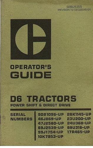 Caterpillar D6 Tractor Operators Manual-