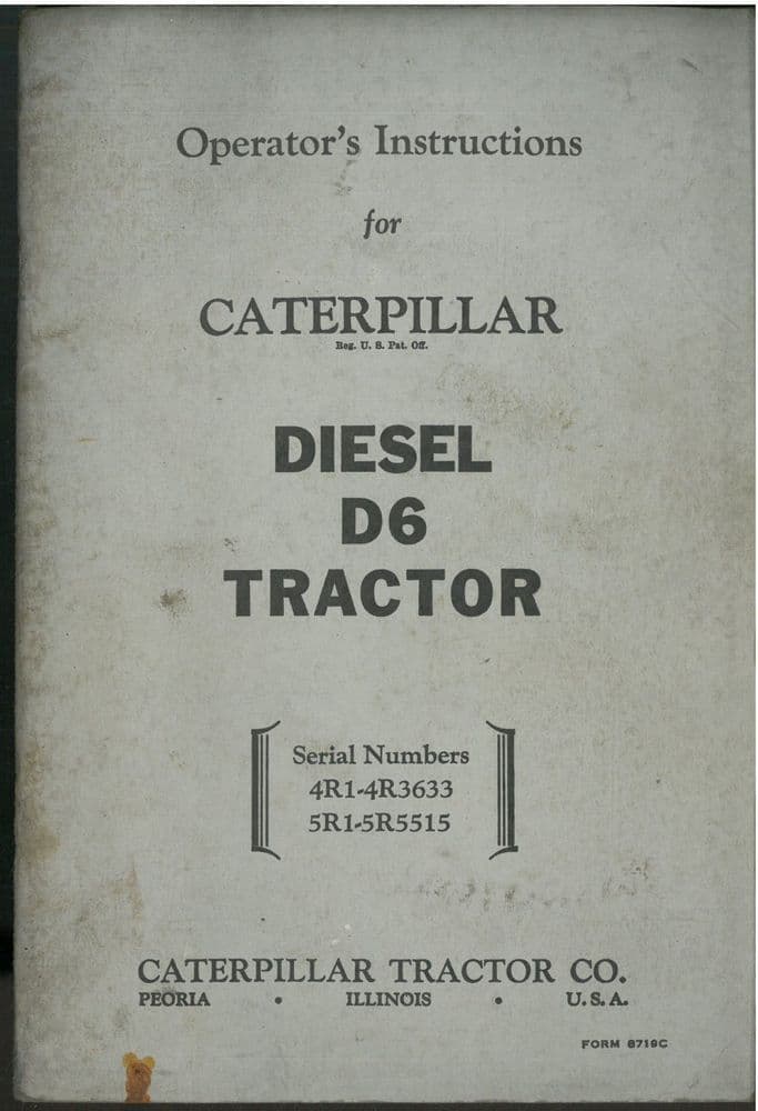 Caterpillar D6 Tractor Operators Manual ORIGINAL