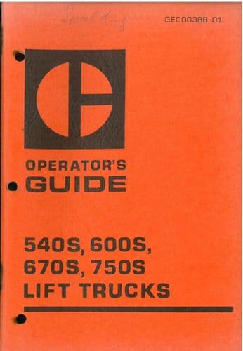 Caterpillar Forklift Lift Truck 540S 600S 670S 750S Operators Guide Manual