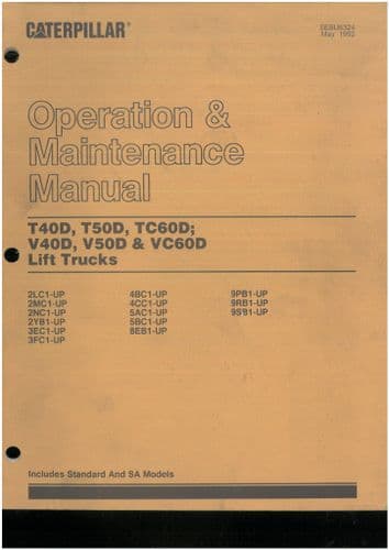 Caterpillar Forklift Lift Truck T40D T50D TC60D V40D V50D VC60D Operators Manual