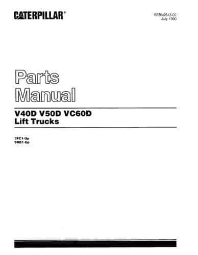 Caterpillar Forklift Lift Truck V40D/V50D/VC60D - Diesel XD3P Engine - Parts Manual