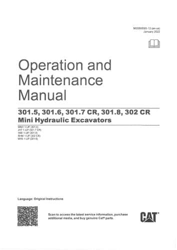 Caterpillar Mini Hydraulic Excavator 301.5 301.6 301.7CR 301.8 302CR Operators Manual