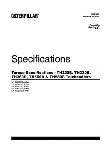 Caterpillar Telehandler TH220B TH330B TH360B TH560B & TH580B Workshop Service Manual