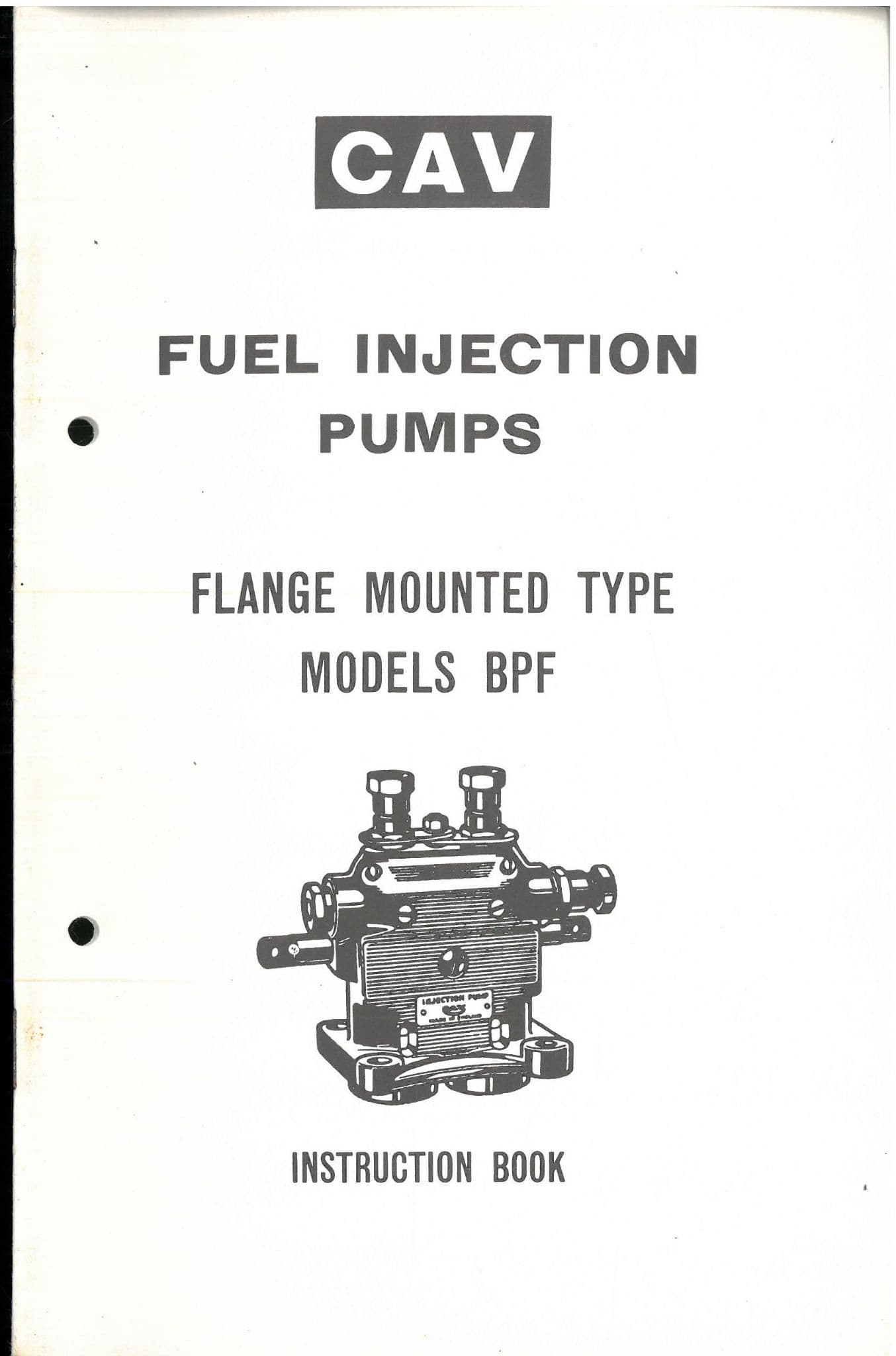 CAV Fuel Injection Pump Flange Mounted Type Model BPF Operators
