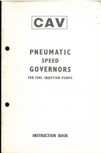 CAV Fuel Injection Pump - Pneumatic Speed Governors Operators Manual