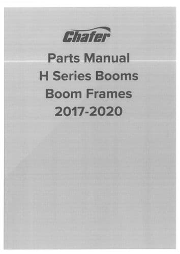 Chafer Boom Frames H Series 2017 - 2020  Parts Manual
