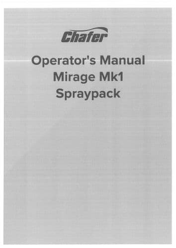Chafer Spraypack Mirage Mk1 Operators Manual