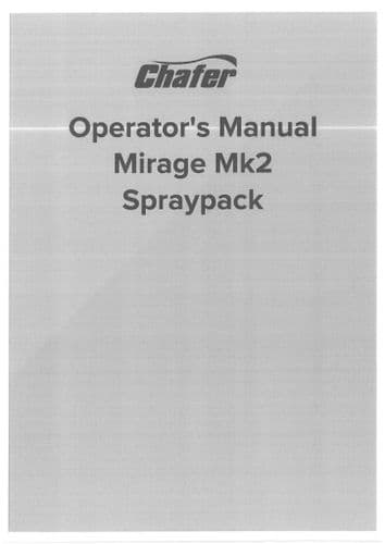 Chafer Spraypack Mirage Mk2 Operators Manual