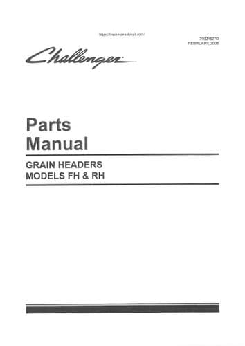 Challenger Grain Headers Models FH & RH Parts Manual