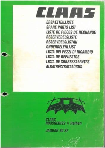 Claas 4-Row Maize Header for a Claas Forage Harvester Jaguar 80SF Parts Manual
