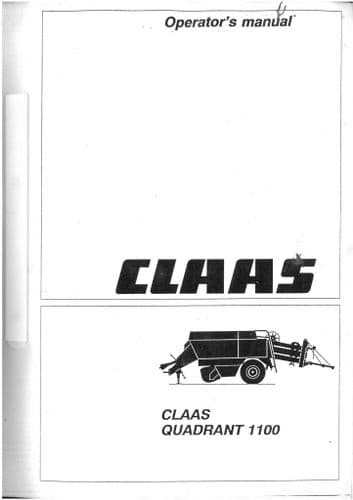 Claas Baler Quadrant 1100 Operators Manual