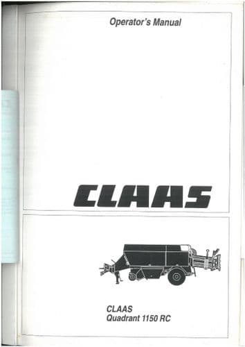 Claas Baler Quadrant 1150 RC Operators Manual - ORIGINAL
