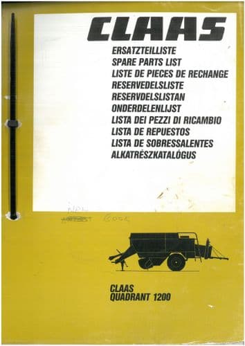 Claas Baler Quadrant 1200 Parts Manual - ORIGINAL