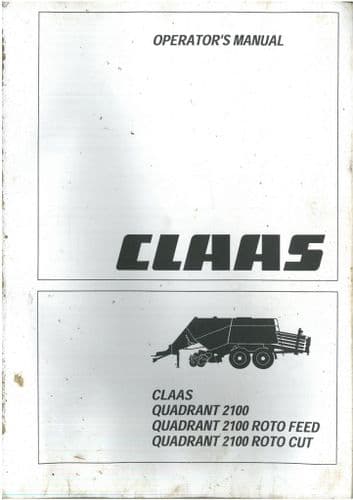Claas Baler Quadrant 2100 2100 Roto Feed 2100 Roto Cut Operators Manual