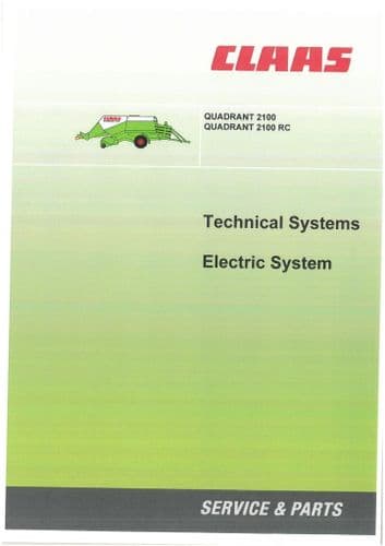 Claas Baler Quadrant 2100, 2100RC Electric System Workshop Service Manual