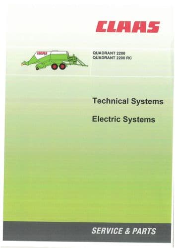 Claas Baler Quadrant 2200, 2200RC Electric System Workshop Service Manual