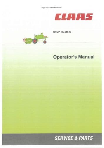 Claas Combine  Crop Tiger 30 Operators Manual