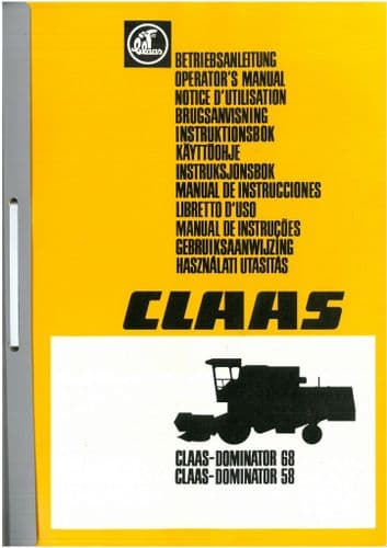 Claas Combine Dominator 58 & 68 Operators Manual