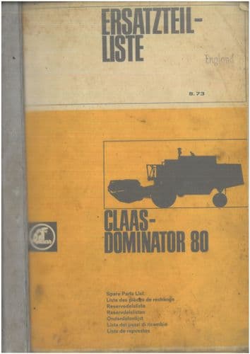 Claas Combine Dominator 80 & 85 Parts Manual - ORIGINAL