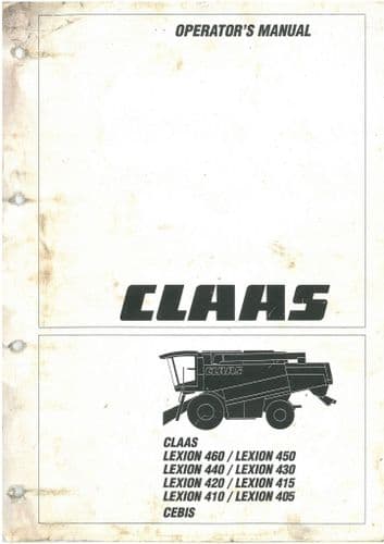 Claas Combine Lexion 405 410 415 420 430 440 450 460 Cebis/IMO Operators Manual