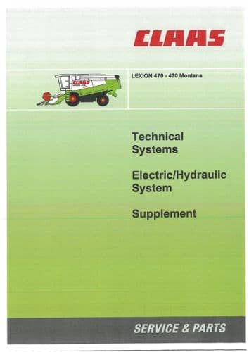 Claas Combine Lexion 470-420 Montana Electric & Hydraulic  Technical Workshop Manual