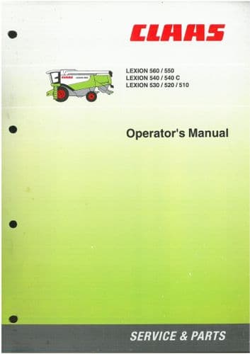 Claas Combine Lexion 510 520 530 540 540C 550 560 Operators Manual