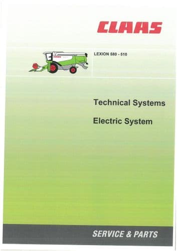 Claas Combine Lexion 580-510 Electric System Workshop Service Manual