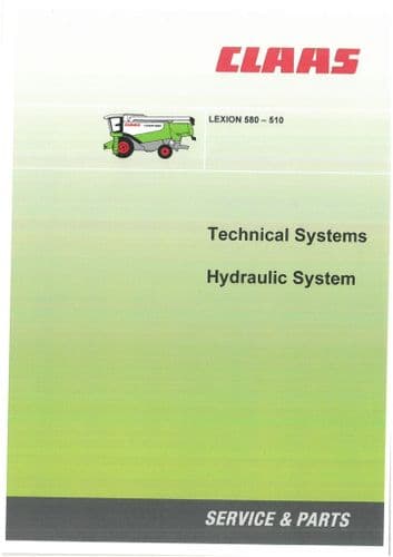 Claas Combine Lexion 580 - 510 Hydraulic Workshop Service Manual