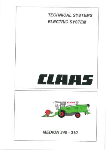 Claas Combine Medion 340 -310 Electric System Workshop Service Manual